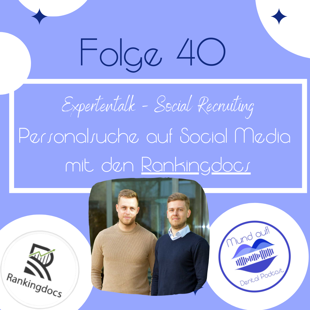 Folge 40: Expertentalk – Social Recruiting: Personalsuche auf Social Media mit den Rankingdocs